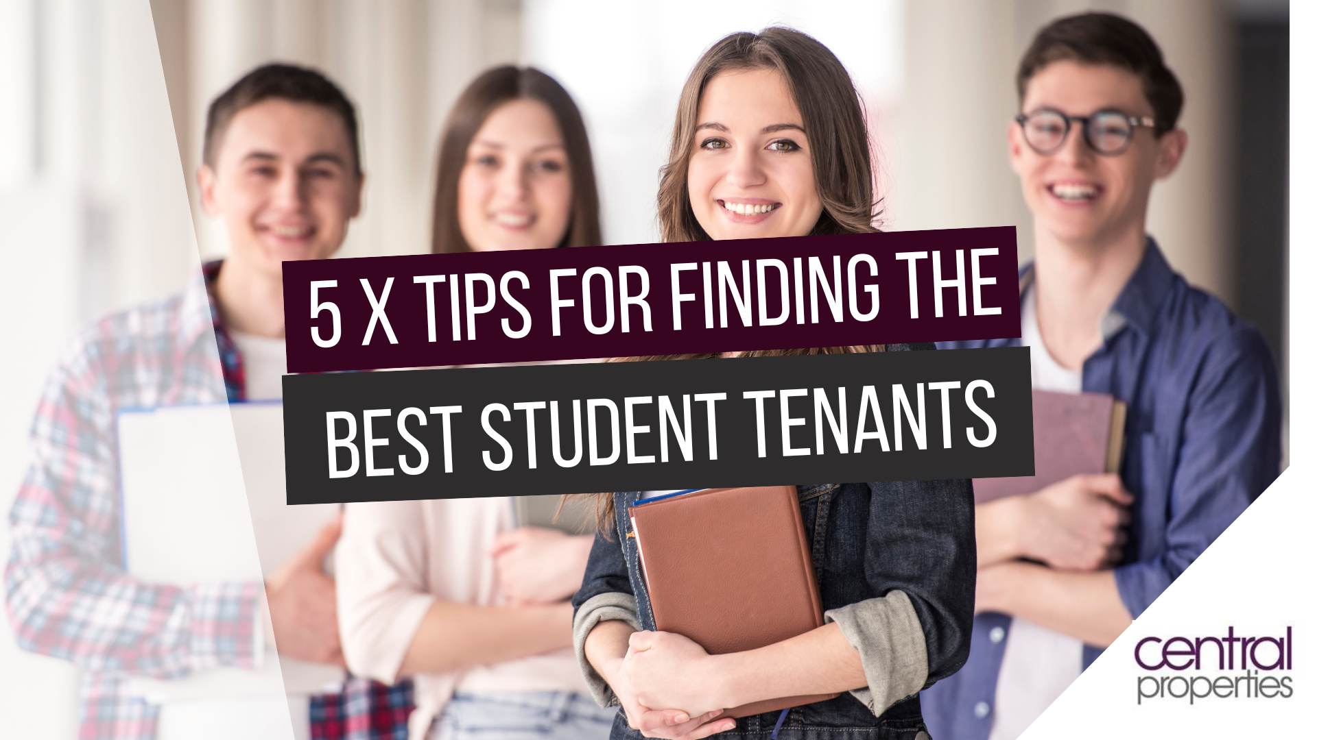 5 x tips for finding the best student tenants | Student Flats and ...